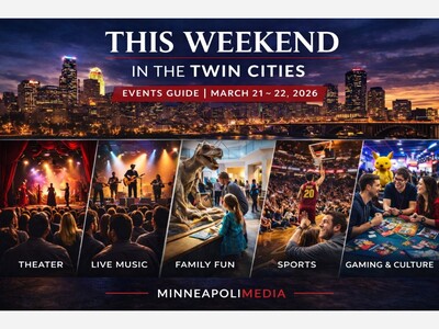 MINNEAPOLIMEDIA ENTERTAINMENT | This Weekend in the Twin Cities Entertainment Guide: March 21 ~ March 22, 2026