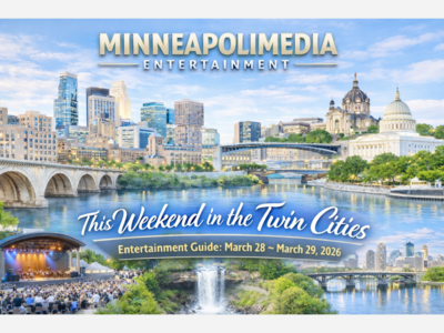 MINNEAPOLIMEDIA ENTERTAINMENT | This Weekend in the Twin Cities Entertainment Guide: March 28 ~ March 29, 2026