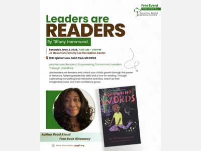 MINNEAPOLIMEDIA NEWS | SAINT PAUL:  Leaders Are Readers  Event to Bring Author Tiffany Hammond, Free Books, and Youth Literacy Focus to Saint Paul on May 2