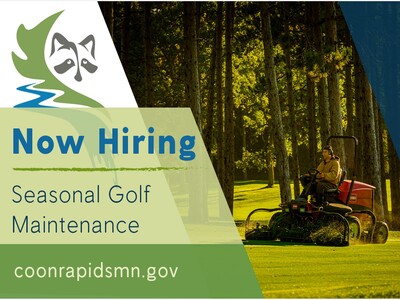 MINNEAPOLIMEDIA NEWS | Coon Rapids Hiring Seasonal Golf Maintenance Workers at Bunker Hills for 2026 Season