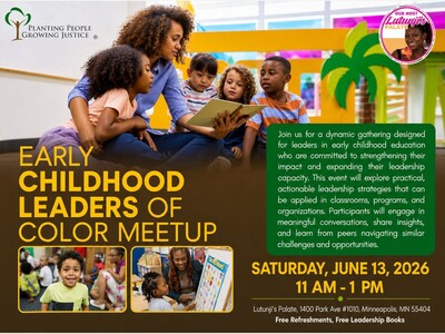 MINNEAPOLIMEDIA NEWS | Early Childhood Leaders of Color Meetup to Convene Educators and Community Leaders in Minneapolis