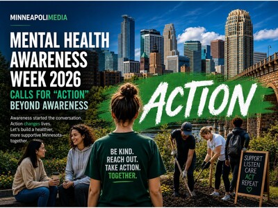 MINNEAPOLIMEDIA EDITORIAL | Mental Health Awareness Week 2026 Calls for “Action” Beyond Awareness