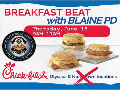 MINNEAPOLIMEDIA NEWS | Blaine Police and Chick-fil-A Launch First-Ever  Breakfast Beat  Community Event