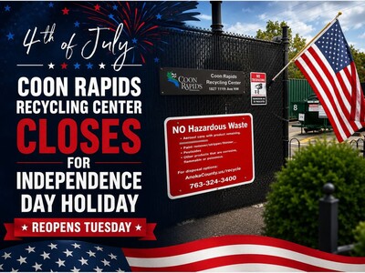 MINNEAPOLIMEDIA NEWS | Coon Rapids Recycling Center Closes for Independence Day Holiday, Reopens Tuesday
