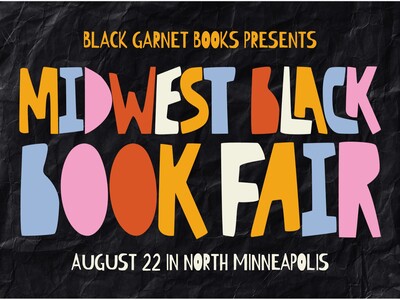 MINNEAPOLIMEDIA NEWS | Inaugural Midwest Black Book Fair to Celebrate Black Literature in North Minneapolis